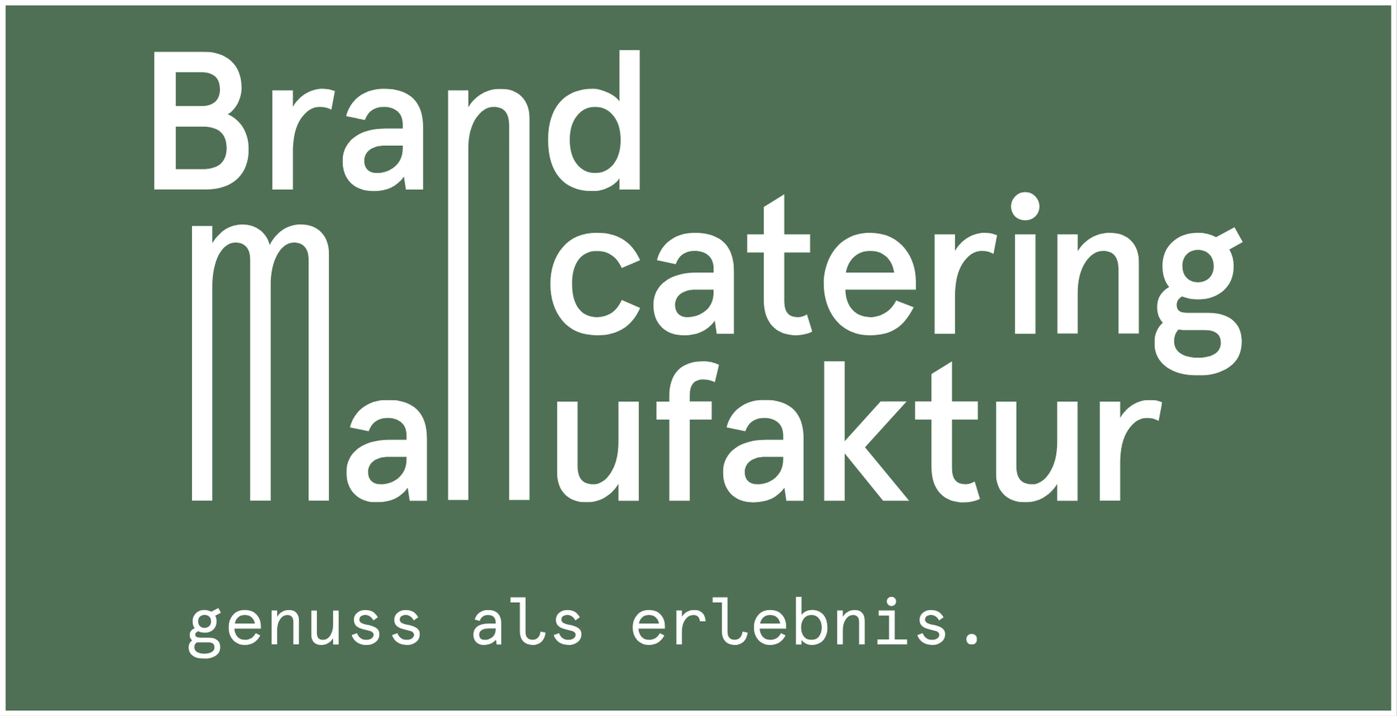 Brand Manufaktur für Speisen und Erlebnisse GmbH